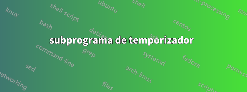 subprograma de temporizador 