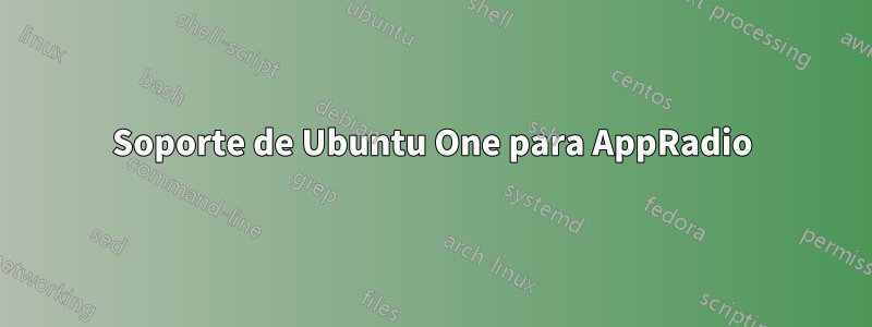 Soporte de Ubuntu One para AppRadio