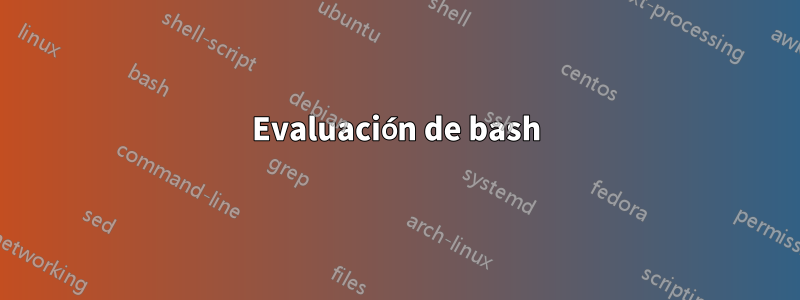 Evaluación de bash