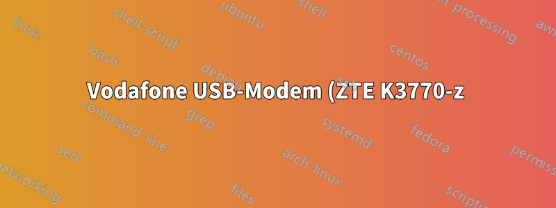 Vodafone USB-Modem (ZTE K3770-z) funktioniert nicht