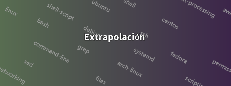 Extrapolación