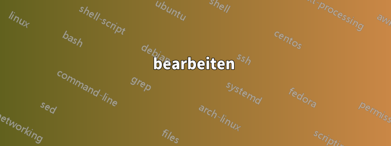 bearbeiten