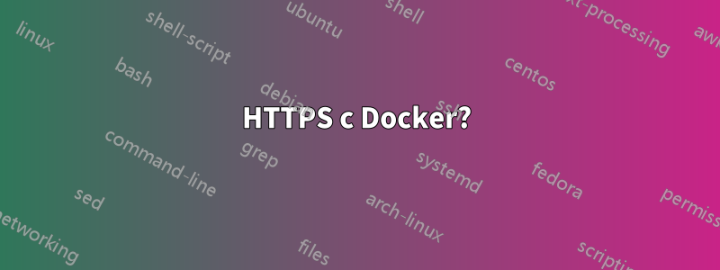 HTTPS с Docker?