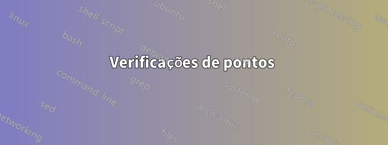 Verificações de pontos