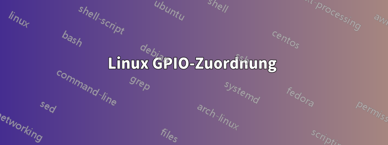 Linux GPIO-Zuordnung