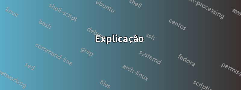 Explicação