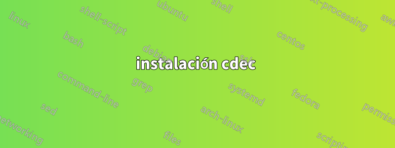 instalación cdec