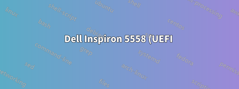 Dell Inspiron 5558 (UEFI) に Ubuntu 14.04 LTS をインストールした後、起動できない