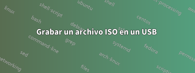 Grabar un archivo ISO en un USB