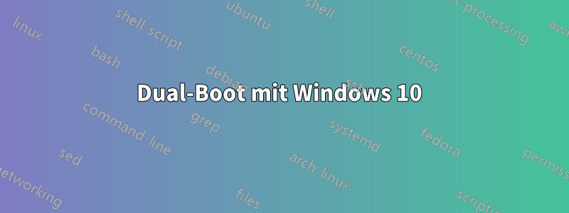 Dual-Boot mit Windows 10 